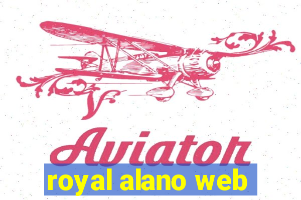 royal alano web